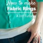 DIY Tutorial- How To Fabric Rings