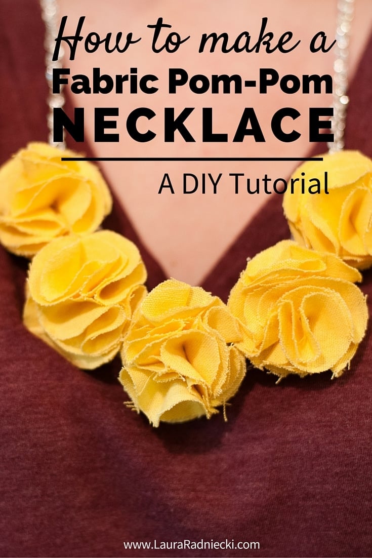 How to Make a Fabric Pom Pom Necklace – A DIY Tutorial