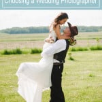 Wedding Planning - Choosing Your Wedding Photographer