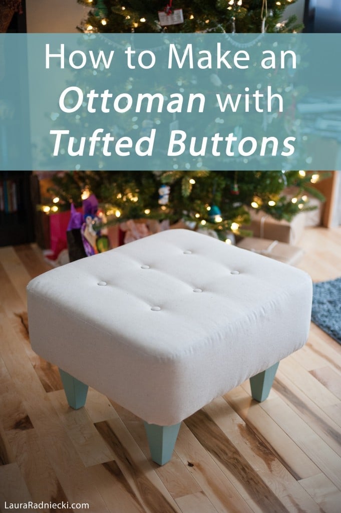 How to Make an Ottoman with Tufted Buttons – A DIY Tutorial