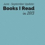 2013 - Books Read - 3rd Quarter Update