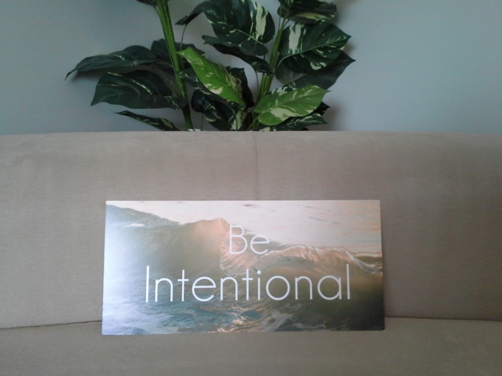 Be Intentional - My 2014 Word - Laura Radniecki