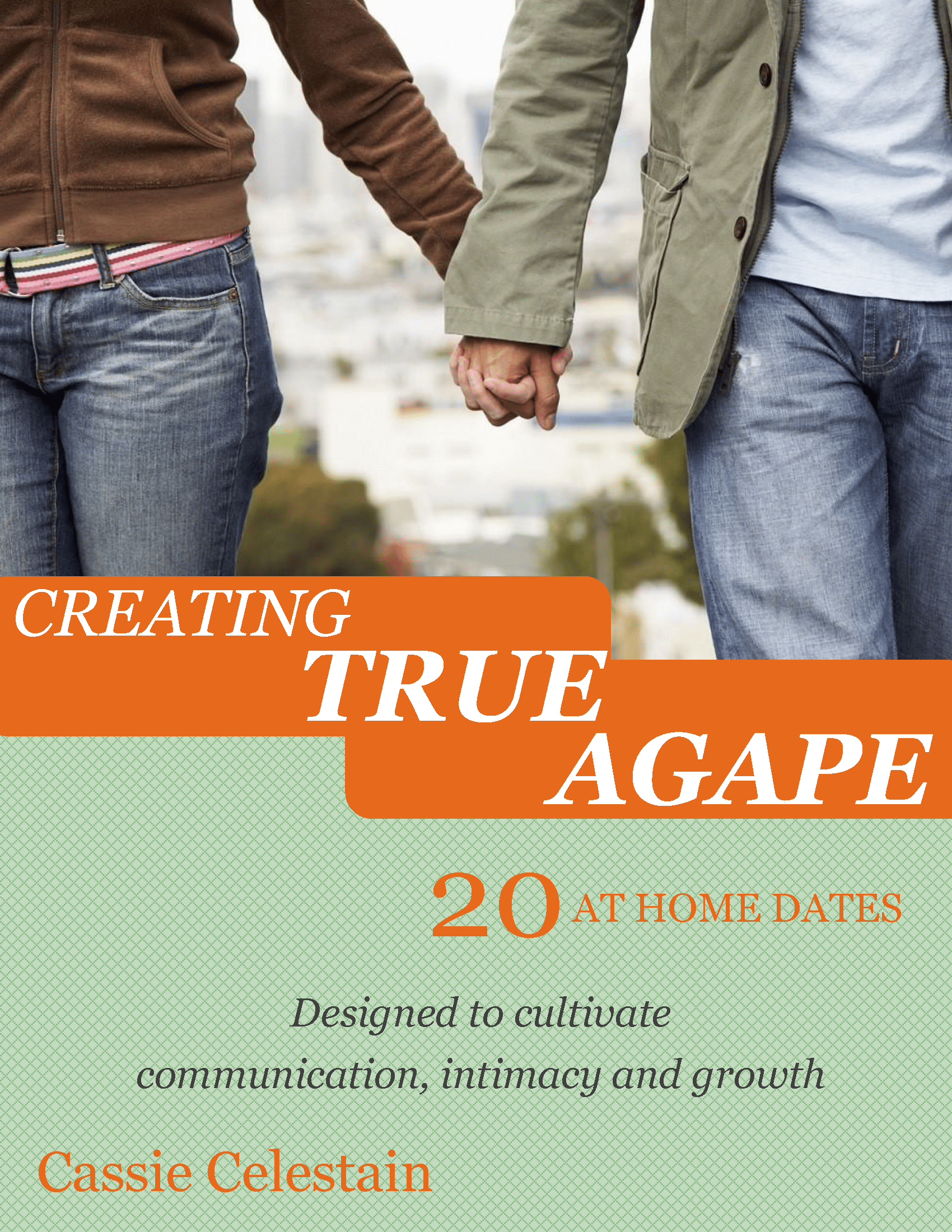 Creating True Agape – AND A Giveaway!