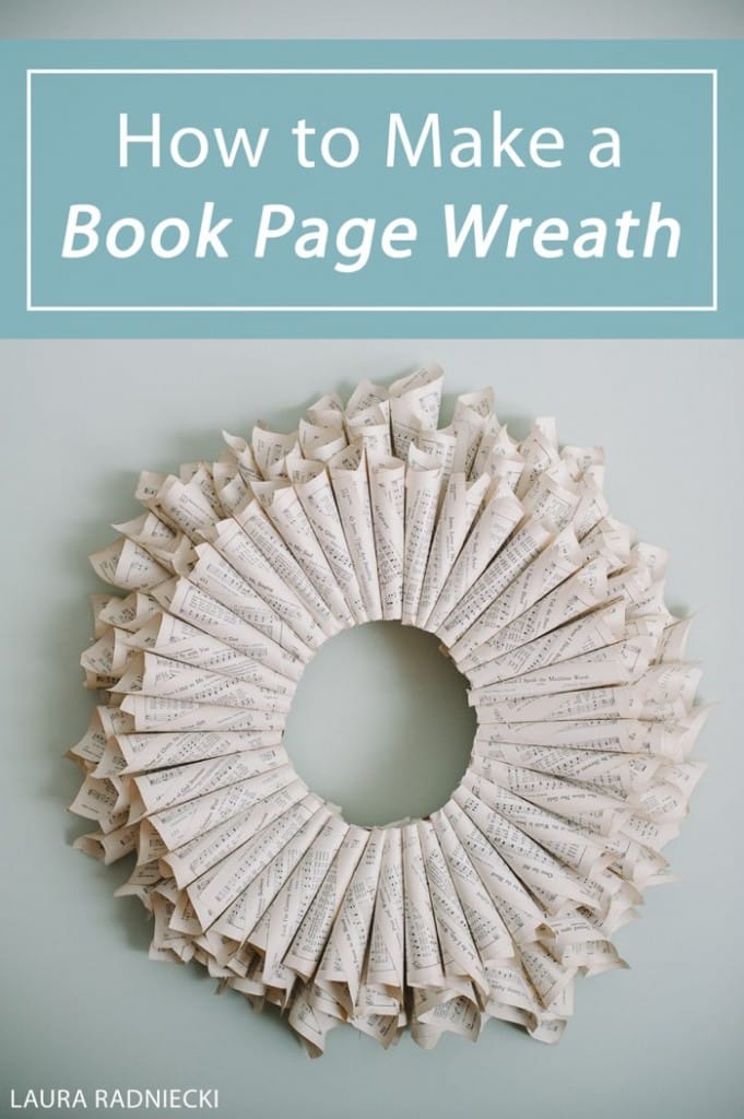 DIY Book Page Wreath - A DIY Tutorial