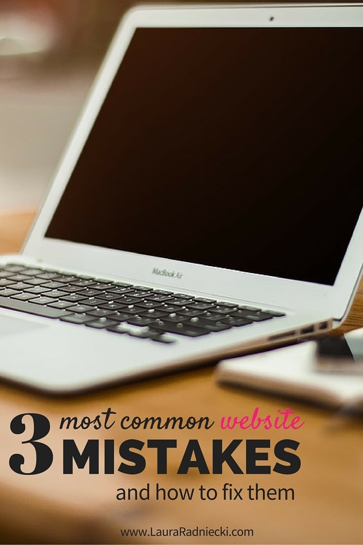 Top 3 Common Website Mistakes