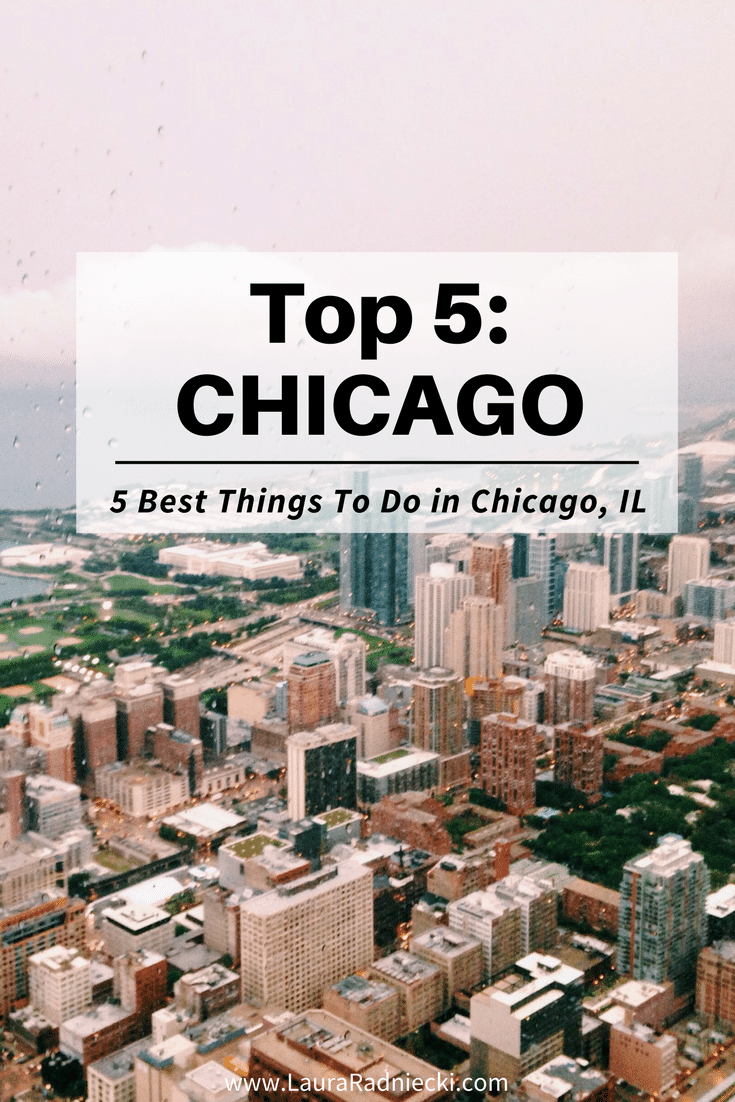 Top 5 Things to do in Chicago | Chicago Travel Tips | What to do in Chicago