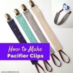 How to Make Pacifier Clips - Pacifier Clip Tutorial - Easy to Sew Pacifier Clips | Make It For Baby | DIY and Craft Resources