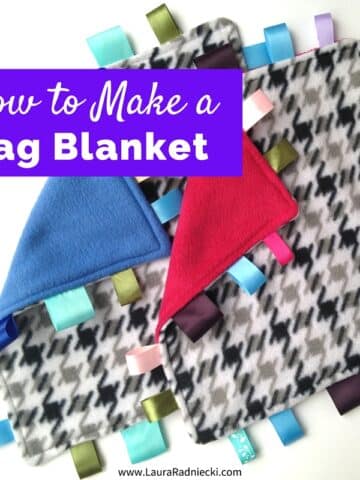 How to Make a Tag Blanket - Tag Blanket Tutorial - How to Make a Lovey Blanket - How to Sew a Tag Blanket