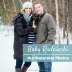 Waiting on Baby Radniecki - Our Maternity Photos 2016