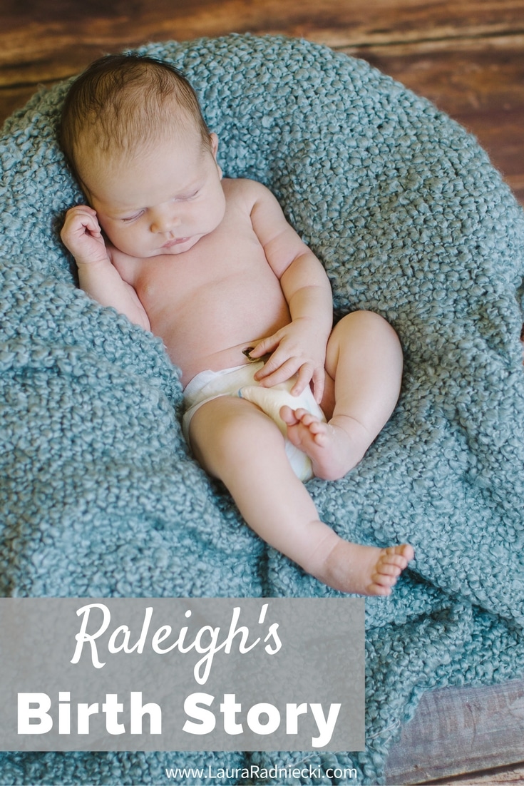 Raleigh's Birth Story - C-Section Birth | Baby Boy C-Section Birth Story and Photography