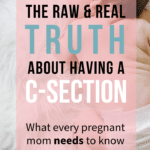Things I Wish I'd Known Before My C-Section _ C-Section Birth Plan