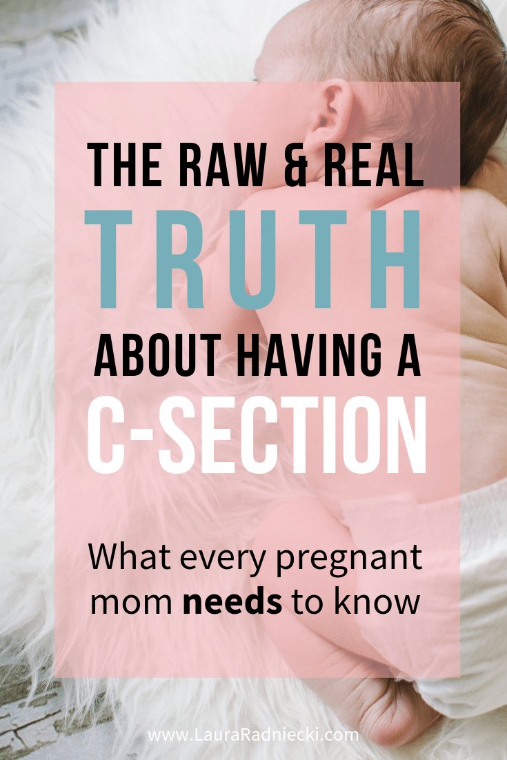 Things I Wish I'd Known Before My C-Section _ C-Section Birth Plan