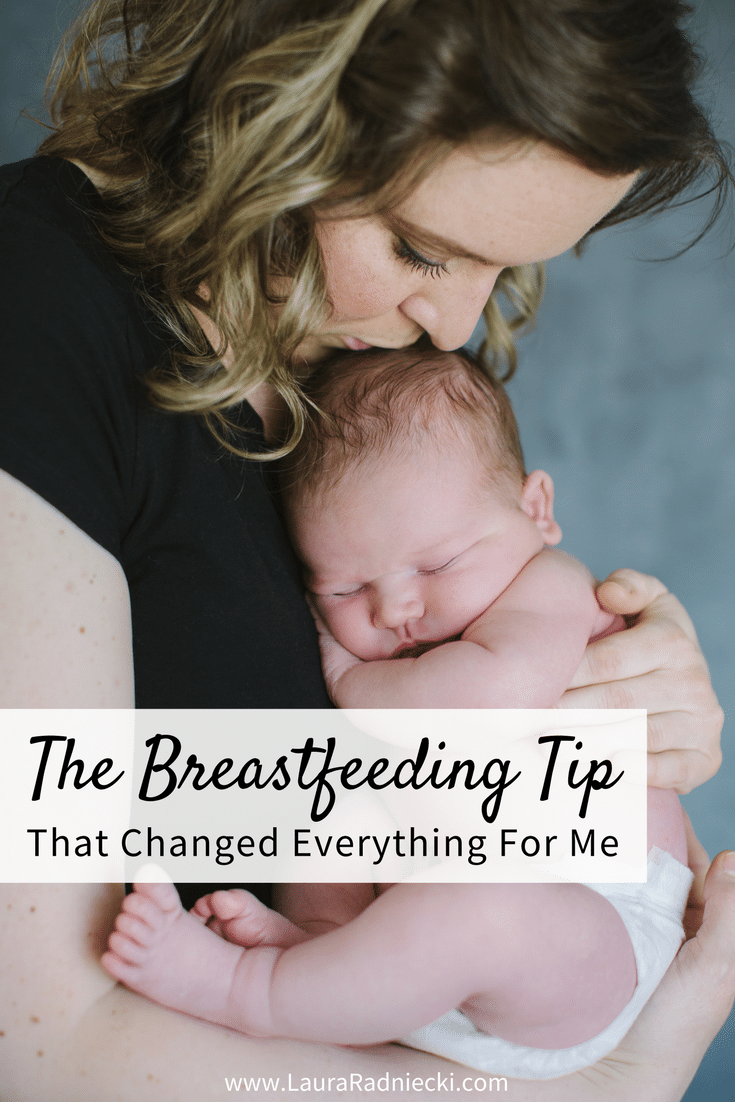 The Breastfeeding Tip That Changed Everything For Me - Nursing Mama Tips | Breastfeeding tips