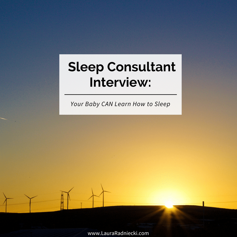 Your Baby Can Learn How to Sleep - A Sleep Consultant Interview - Pam of Wee Bee Dreaming Pediatric Sleep Consulting