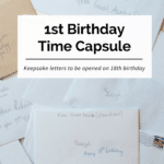 A time capsule project for a baby's first birthday.