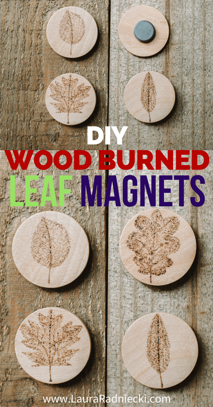 How to make DIY wood burned magnets using a woodburning tool, with leaf designs on them! It's an easy wood burning craft, and makes a great homemade gift idea too.