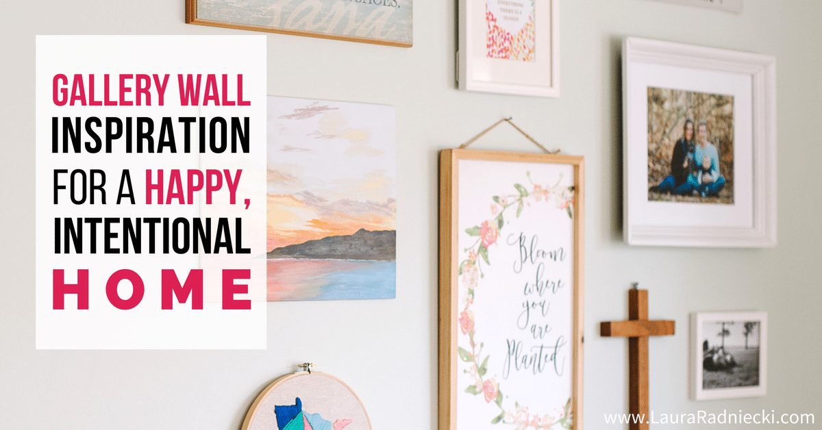 Gallery Wall Inspiration for a Happy, Intentional Home