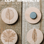 How to make wood burned leaf magnets