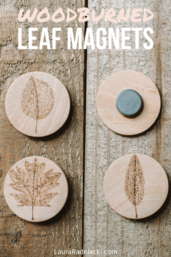 How to make wood burned leaf magnets