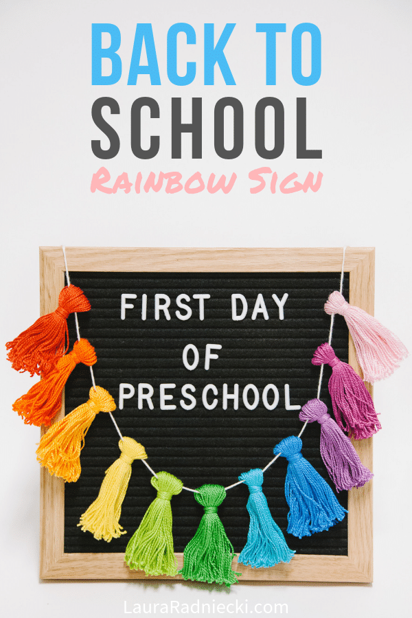 First Day of School Sign with a Rainbow Tassel Garland