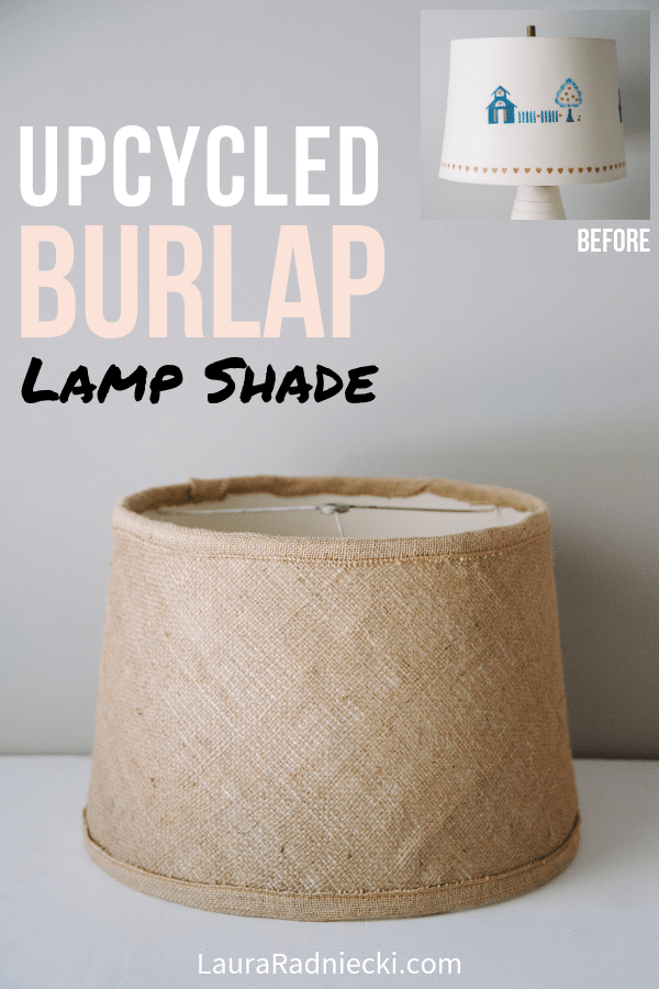 Upcycled Burlap Lamp Shade _ DIY Lampshade Makeover