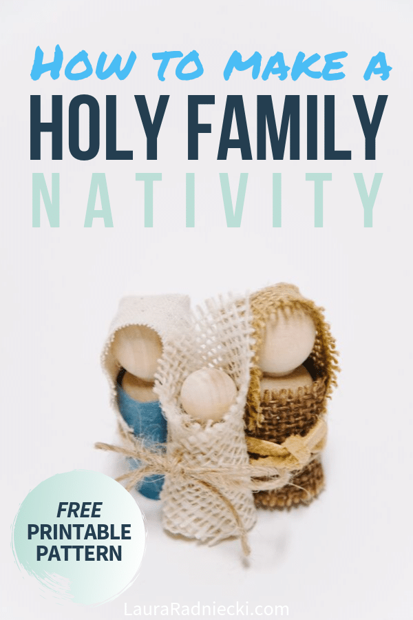 DIY Holy Family Nativity _ How to Make Jesus, Mary and Joseph