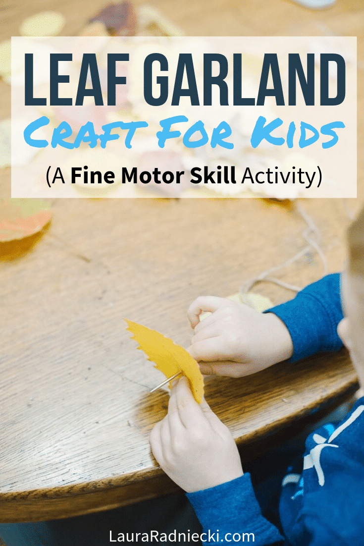 Easy DIY Leaf Garland | Leaf Crafts for Kids