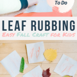 Easy Leaf Rubbing Craft For Kids.