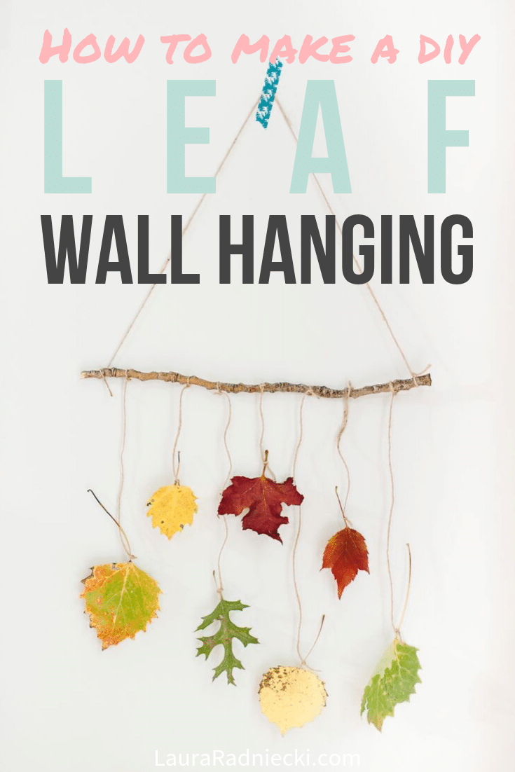 How to Make a DIY Leaf Wall Hanging with Autumn Leaves for Fall Decor