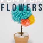 DIY Yarn Pom Pom Flower _ Faux Potted Flower Idea