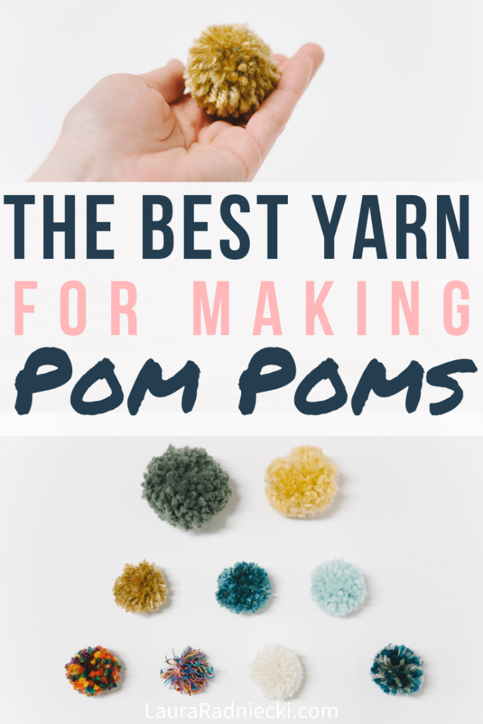 What is the Best Yarn for Making DIY Pom Poms? Pom Pom Crafts