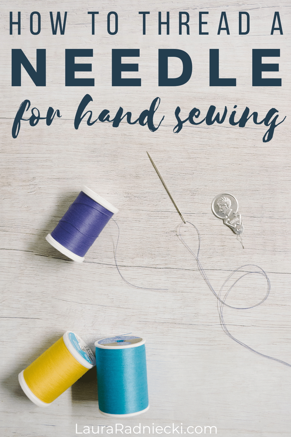 How to Thread a Needle and Tie a Knot