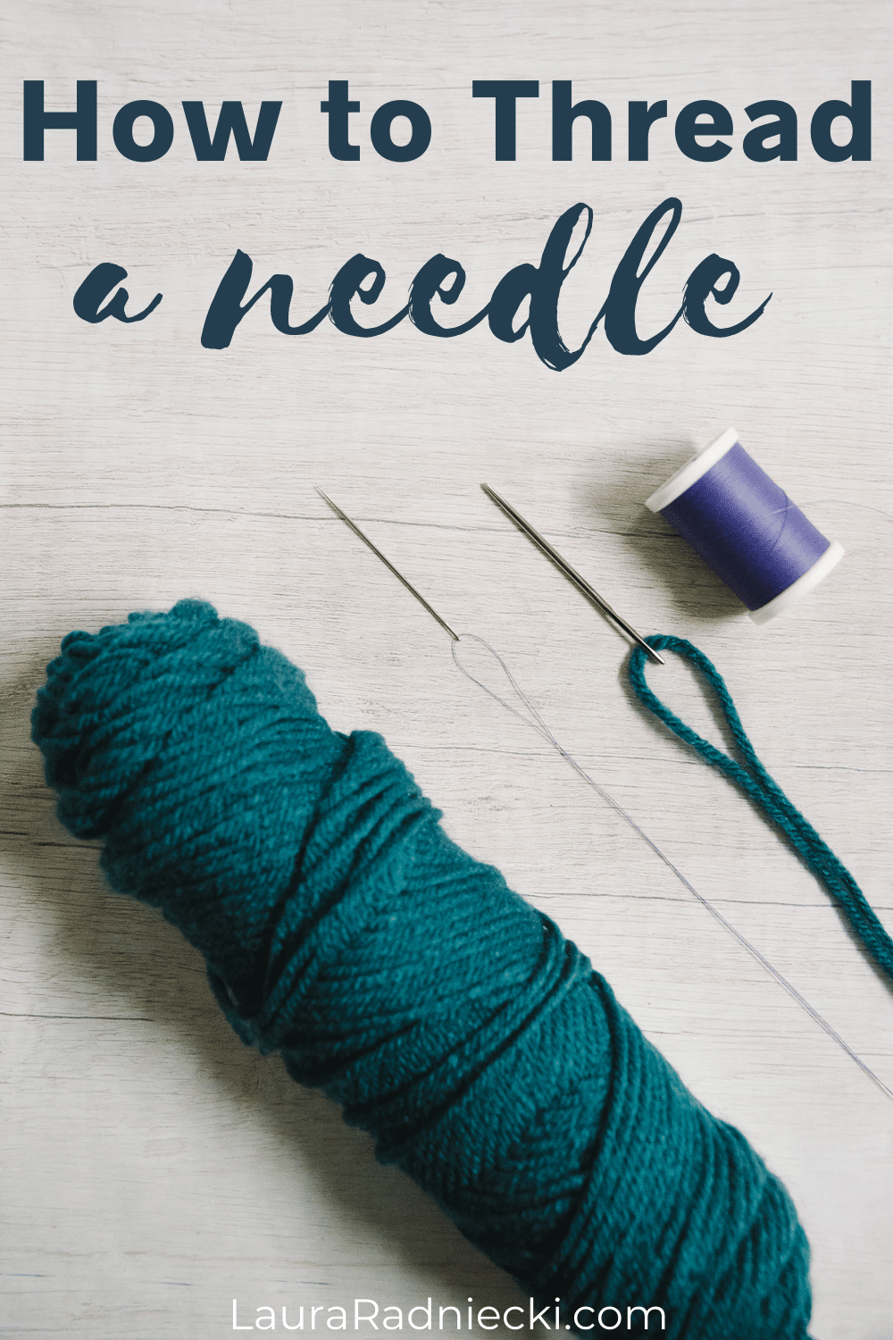 How to Thread a Needle and Tie a Knot