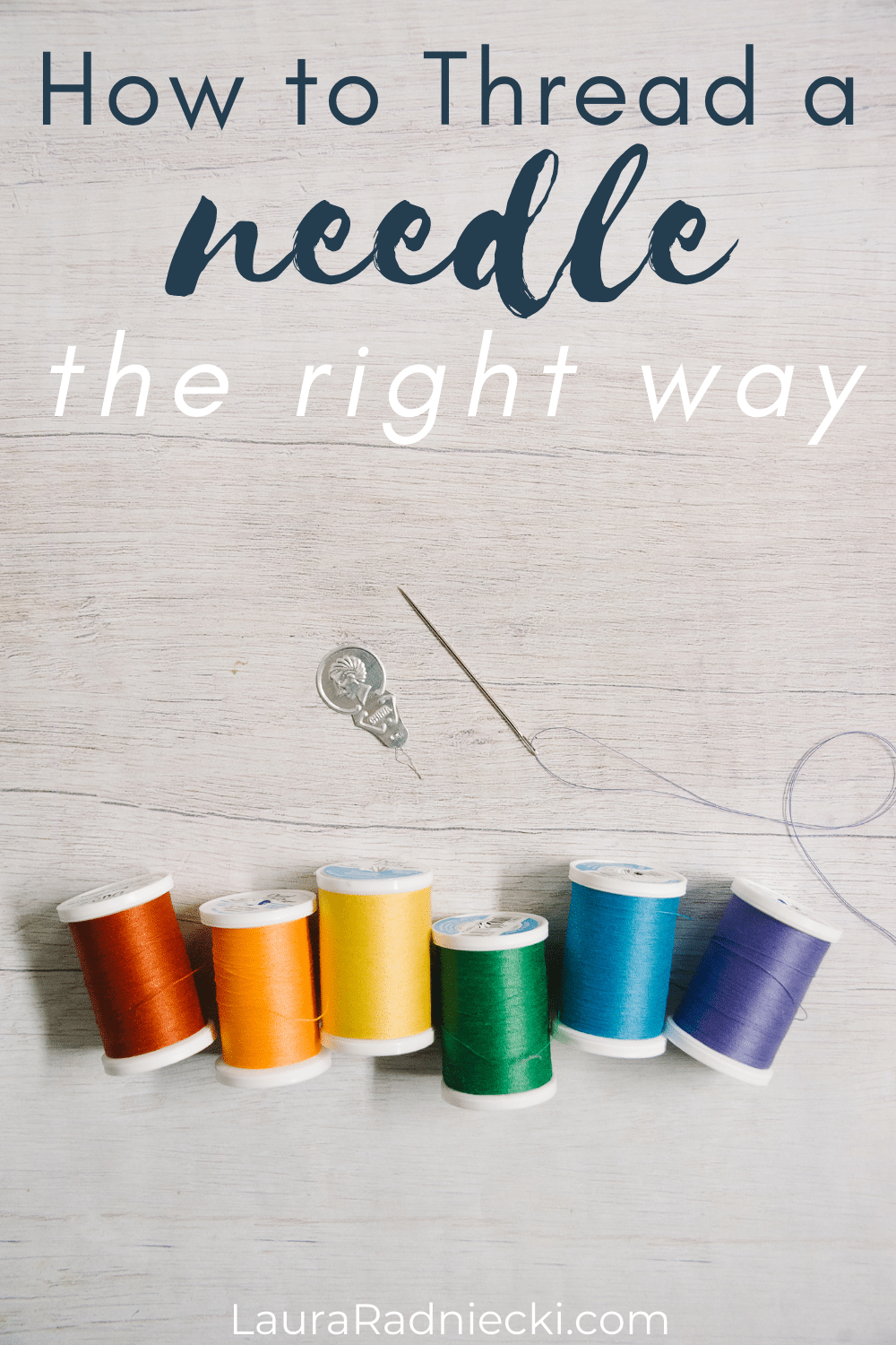 How to Thread a Needle and Tie a Knot