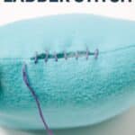 How to sew a ladder stitch.