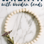 How to Make a Wreath with Wooden Beads
