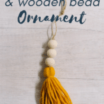 how to make a yarn tassel and wooden bead ornament