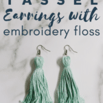 How to Make Tassel Earrings with Embroidery Floss