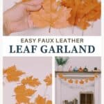 How to make an easy faux leather leaf garland for fall decor.