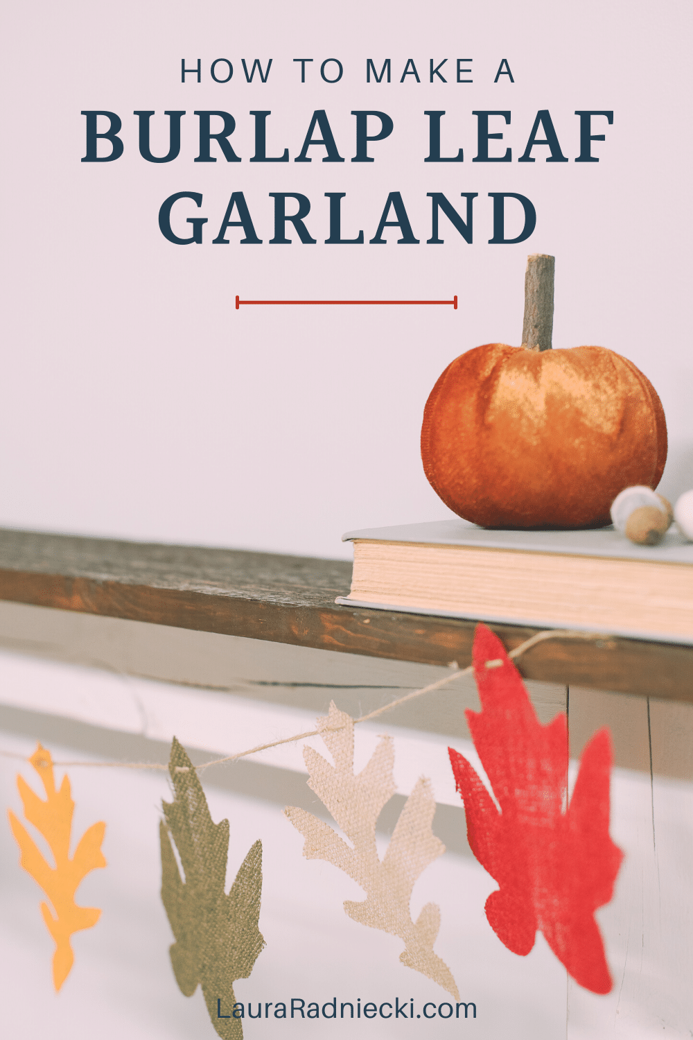 How to Make a Burlap Leaf Garland