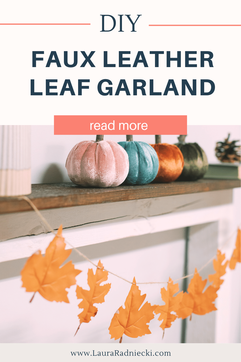 diy faux leather leaf garland with Laura Radniecki