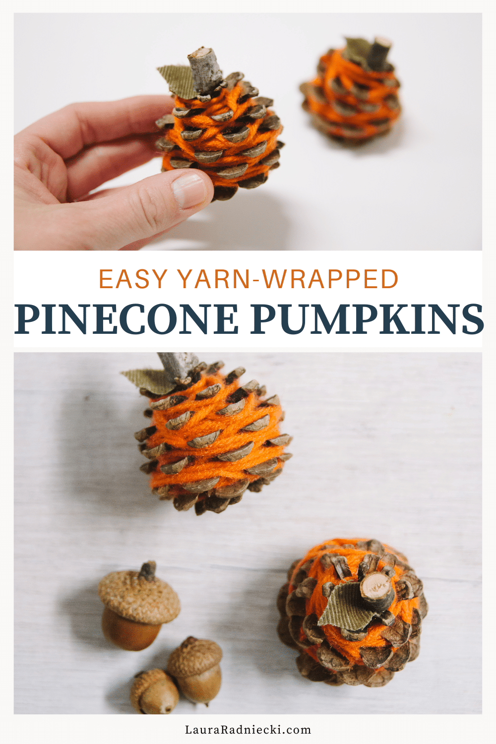 How to Make Yarn Wrapped Pinecone Pumpkins