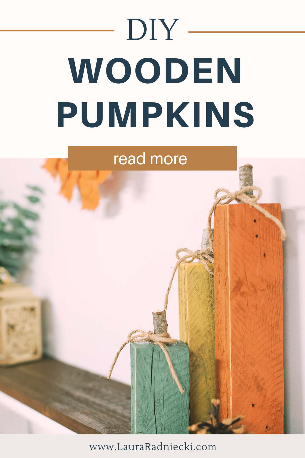 How to Make Wooden Pumpkins