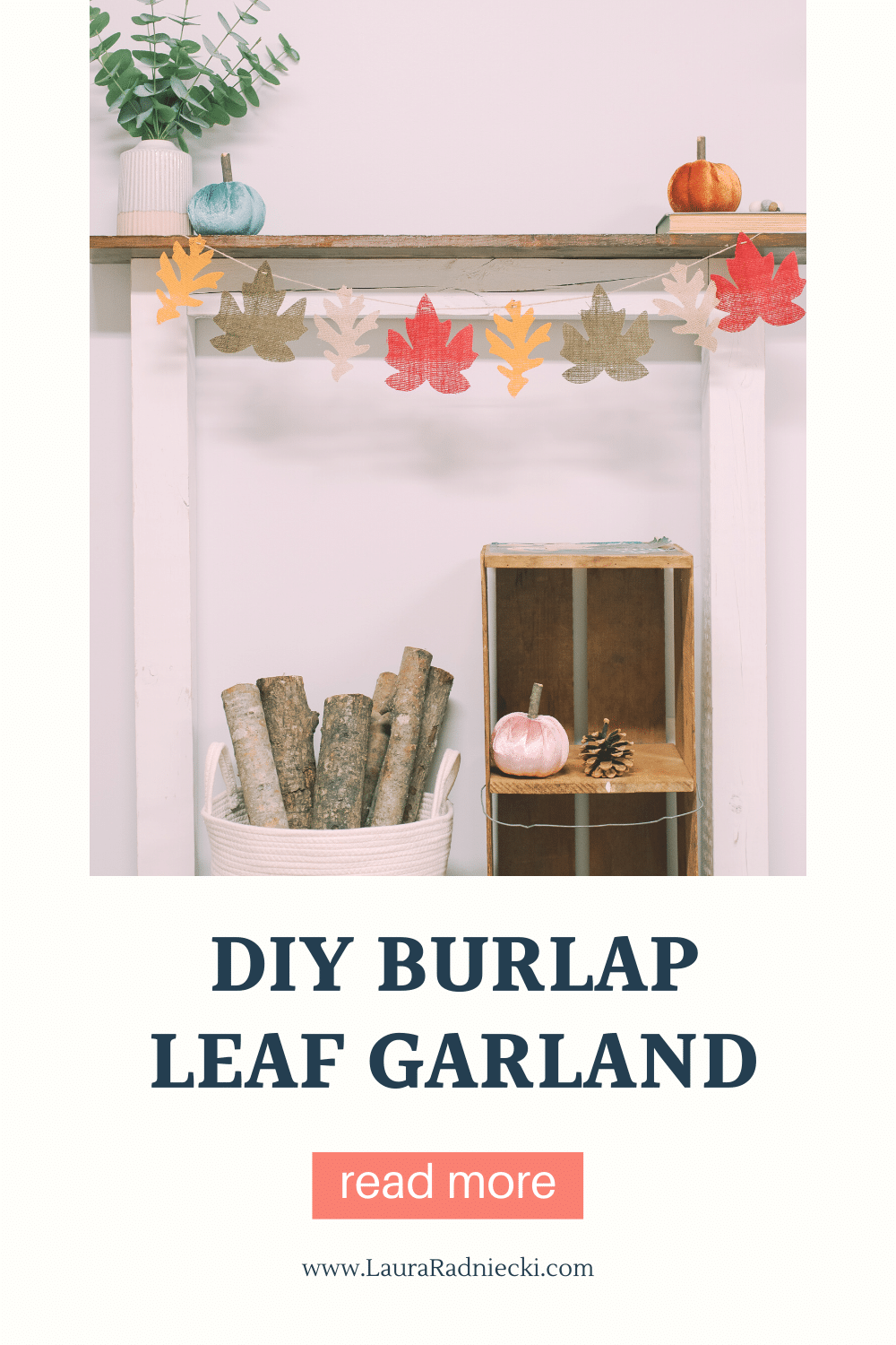 how to make a DIY burlap leaf garland with Laura Radniecki