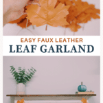 easy faux leather leaf garland