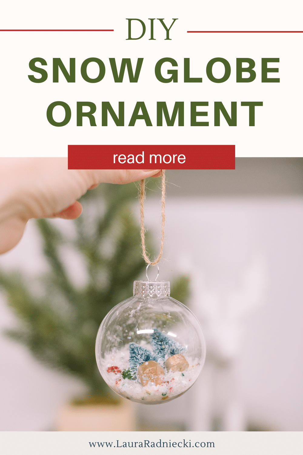 How to Make a Christmas Snow Globe Ornament