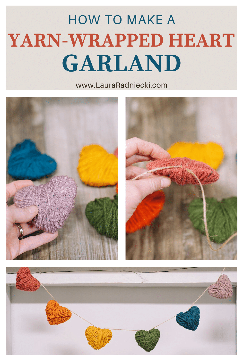 How to Make a Yarn Wrapped Heart Garland