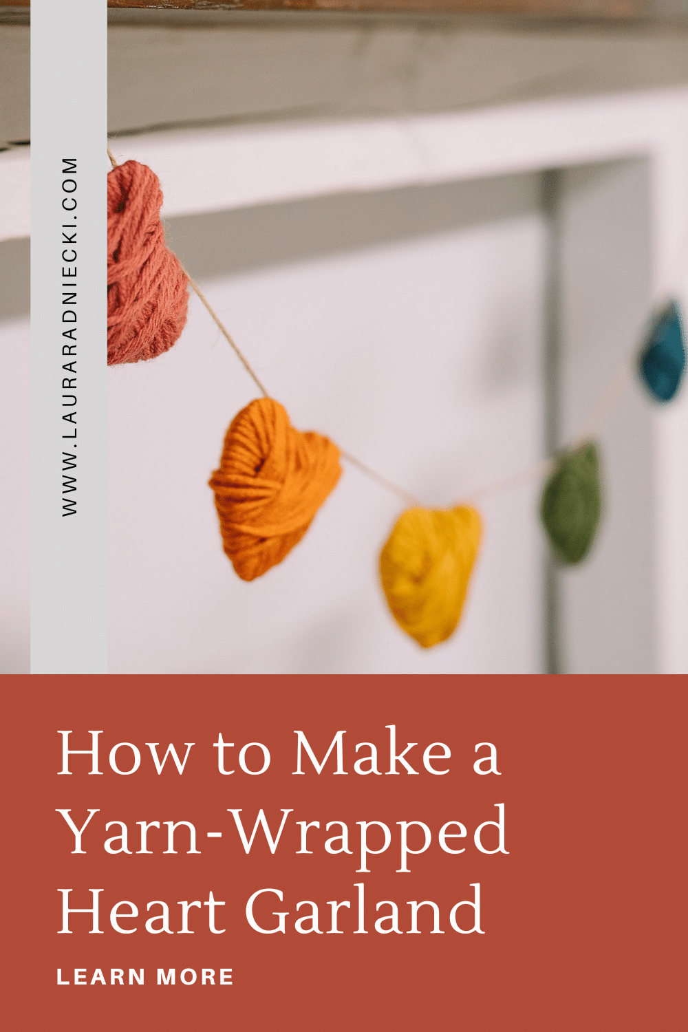 How to Make a Yarn Wrapped Heart Garland