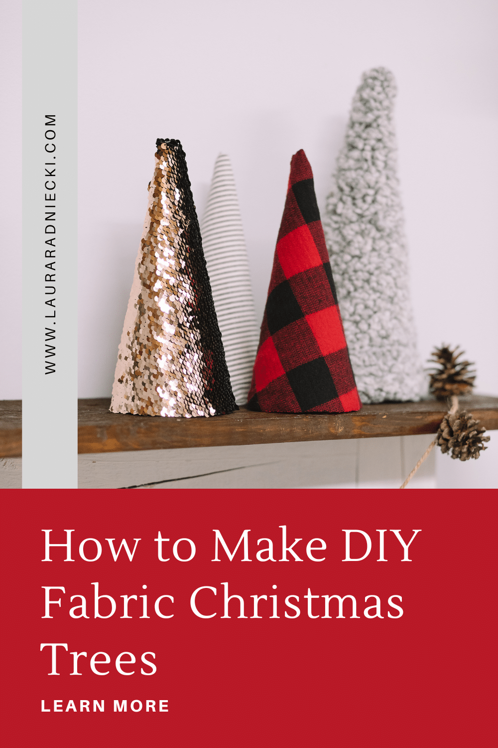 How to Make DIY Fabric Christmas Trees by wrapping paper cones in fabric