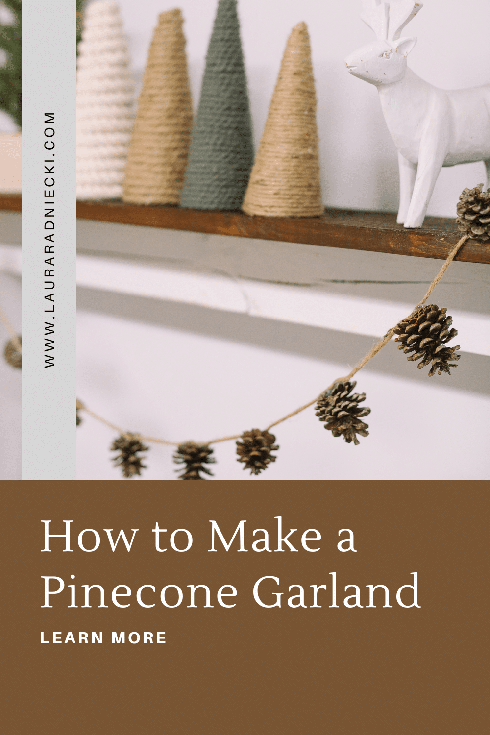 How to Make a Pinecone Garland for Christmas.